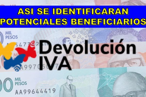 Identificación de potenciales beneficiarios del programa Devolución del IVA