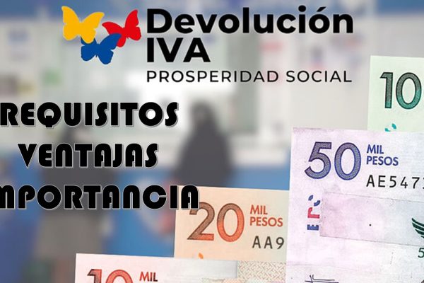 Devolución del IVA: Un Programa Clave de Prosperidad Social