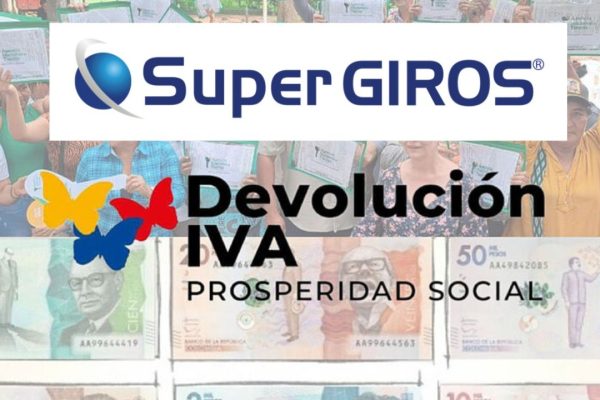 Recibe tu Devolución del IVA atrasada a través de SuperGIROS